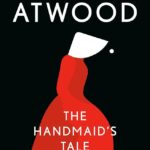 The Handmaid’s Tale – Summary & Ending Explained